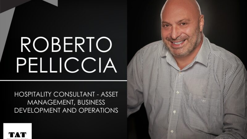 A Brilliant Hospitality Sector Leader: Roberto Pelliccia