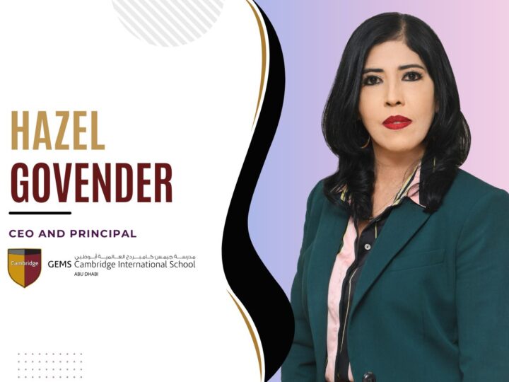 Unleashing Potential and Shaping Minds with the African-Born CEO and Principal at GEMS Cambridge International School, Abu Dhabi: Hazel Govender