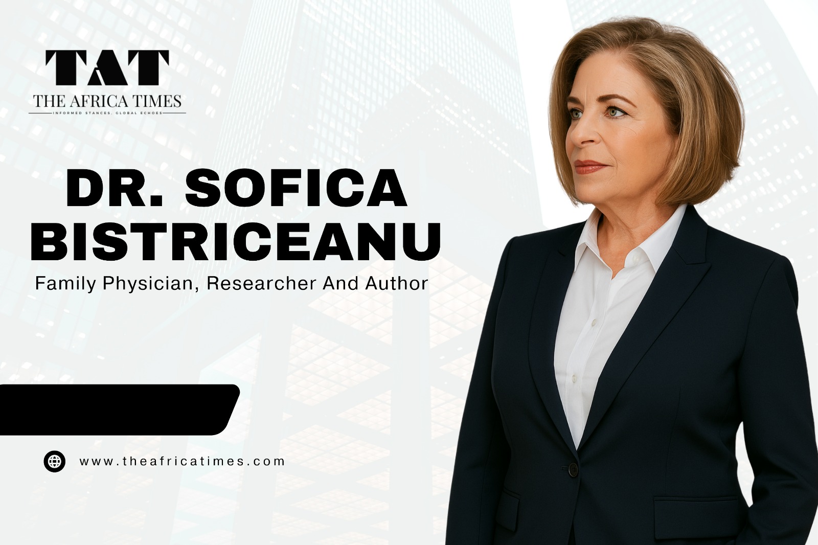 Dr. Sofica Bistriceanu: A Human-Centred Approach to Modern Medicine